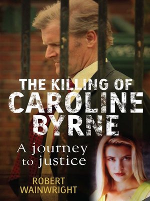 cover image of The Killing of Caroline Byrne
